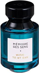 Memoire des Sens - Music to My Ear
