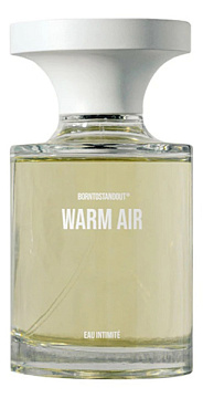 BORNTOSTANDOUT - Warm Air