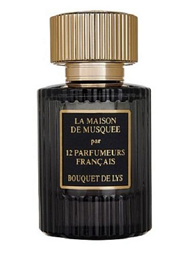 12 Parfumeurs Francais - La Maison De Musquee Bouquet De Lys